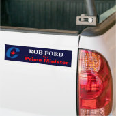 Rob Ford voor eerste minister Bumpersticker (Op Truck)