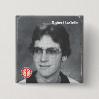 Robert LaCelle Vierkante Button 5,1 Cm