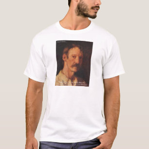 Robert Lewis Stevenson citaat T-shirt