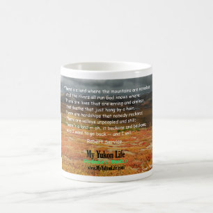 Robert Service quote Koffiemok