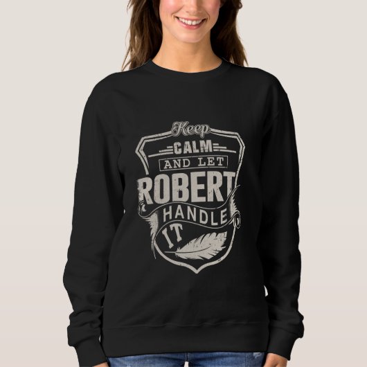 Robert voornaam Shirt Robert naam verjaardag (Voorkant)