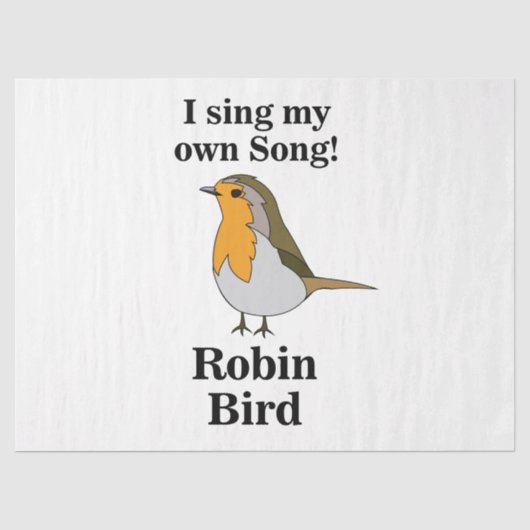 Robin Bird Grappige Quote Tissuepapier (Voorkant)