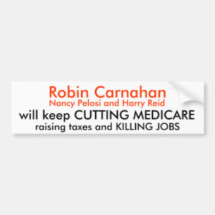 Robin Carnahan, Nancy Pelosi en Harry Reid, wi... Bumpersticker