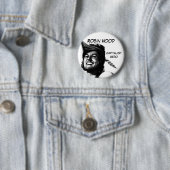 Robin Hood: Capitalist Hero Ronde Button 5,7 Cm (In situ)