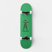Robin Hood Skateboard (Recto)
