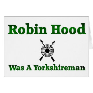 Robin Hood was een Yorkshireman