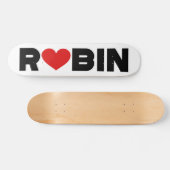 Robin Love Skateboard (Horz)