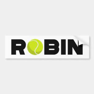 Robin Tennis Bumpersticker