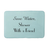 Robins Egg Blue Save Water Funny Plush Bath Mat (Voorkant)
