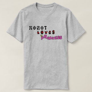 Robot houdt van Princess T-shirt