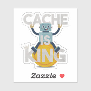 Robot Pun: Cache is koning Sticker