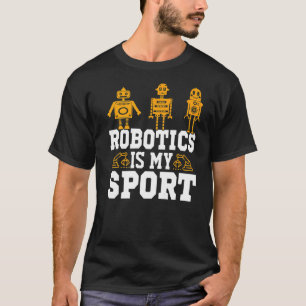 Robotica is mijn Sport Robot Mechanic 23 T-shirt