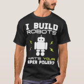 Robotics Team Tshirt Gift Robot Engineer (Devant)