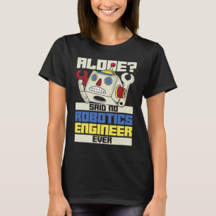 Robots Artificial Intelligence Ai Robotics T-shirt