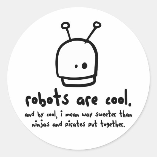 Robots zijn cool1 ronde sticker (Voorkant)