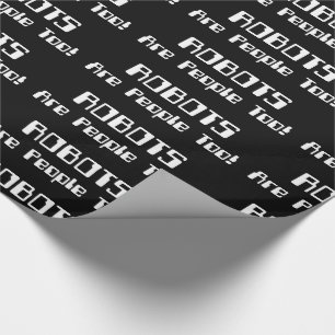 ROBOTS zijn ook mensen! Cadeaupapier