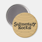 Rochers sédimentaires ! Magnet (Recto/Verso)