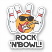 Rock and Bowl Grappige Bowling Pun Sticker (Voorkant)