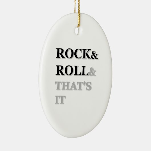 Rock and Roll en dat is het Keramisch Ornament (Rechts)