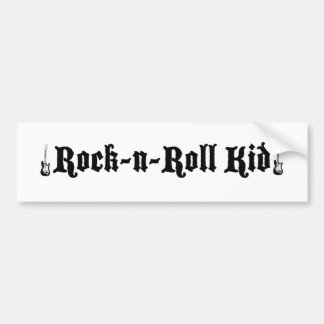 Rock and Roll Kid Bumpersticker