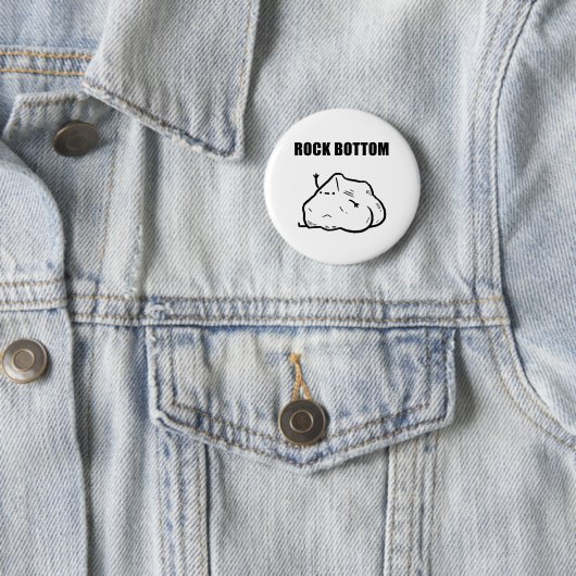 Rock Bottom Funny Geology Pun Button Pin (In situ)
