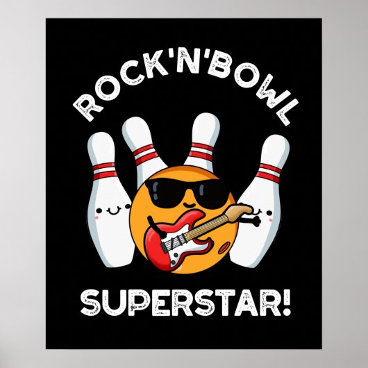 Rock en Bowl Superstar Funny Bowling Pun Dark BG Poster (Voorkant)