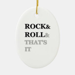 Rock en Roll en dat is het Keramisch Ornament