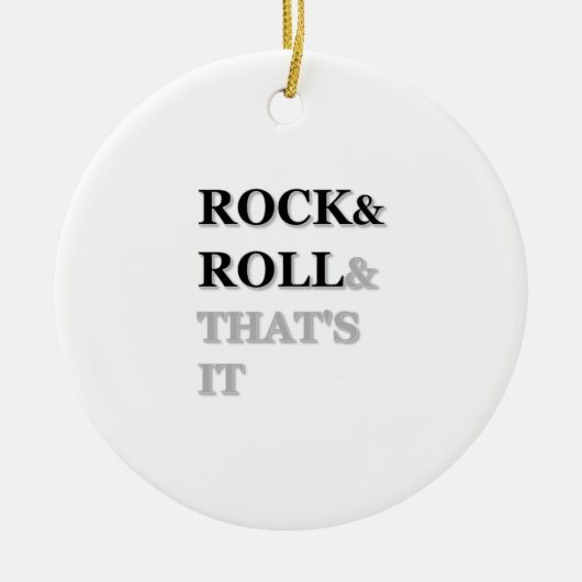 Rock en Roll en dat is het Keramisch Ornament (Voorkant)