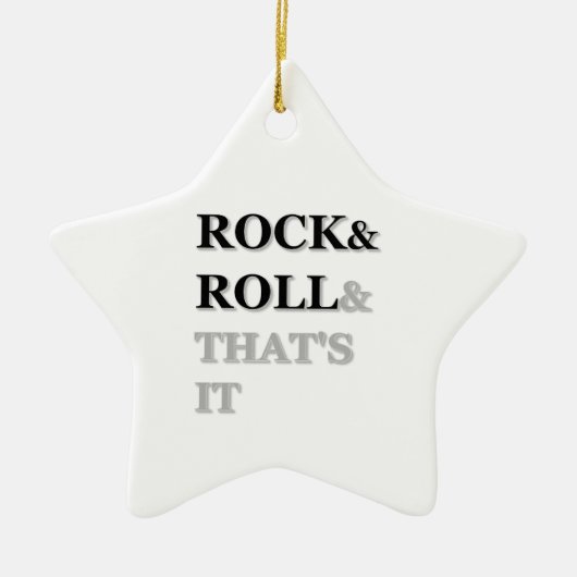 Rock en Roll en dat is het Keramisch Ornament (Voorkant)