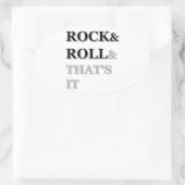 Rock en Roll en dat is het Ovale Sticker (Tas)