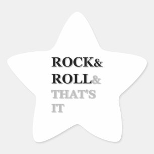 Rock en Roll en dat is het Ster Sticker