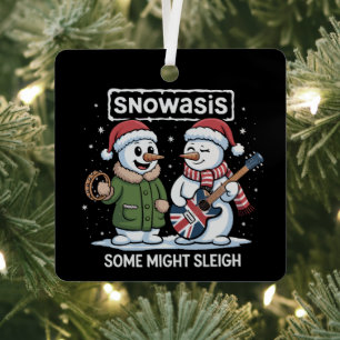 Rock Kerstmis SNOWASIS Some Might Sleigh Sneeuwman Metalen Ornament