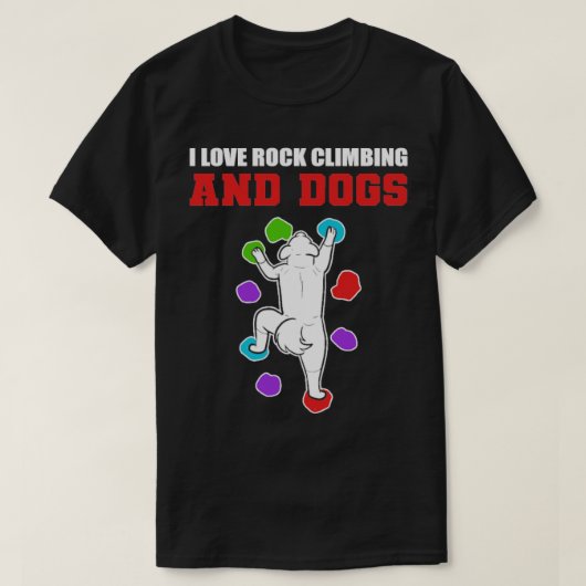 Rock-klimmende Dogs Hondenliefhebber Gift T-shirt (Design voorkant)