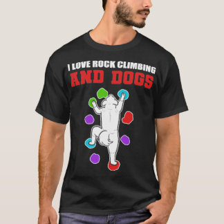 Rock-klimmende Dogs Hondenliefhebber Gift T-shirt