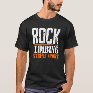 Rock-limmer, Extreme Sports Bouldering Mountains T-shirt