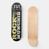 ROCK MS.MUNCHIE Skateboard becomes ROCK MS.MUNCHIE (Recto)