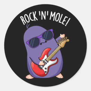 Rock N Mol Grappig Dierlijke Pun Donker BG Ronde Sticker