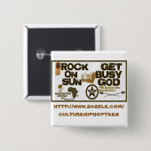 Rock op Sun/Get bezige God button (Voorkant /achterkant)