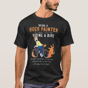 Rock Painter Like Rijfiets Fietser Funny 1 T-shirt