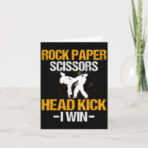 Rock Paper Scissors Headkick Ik Win - Vechtkunst Kaart