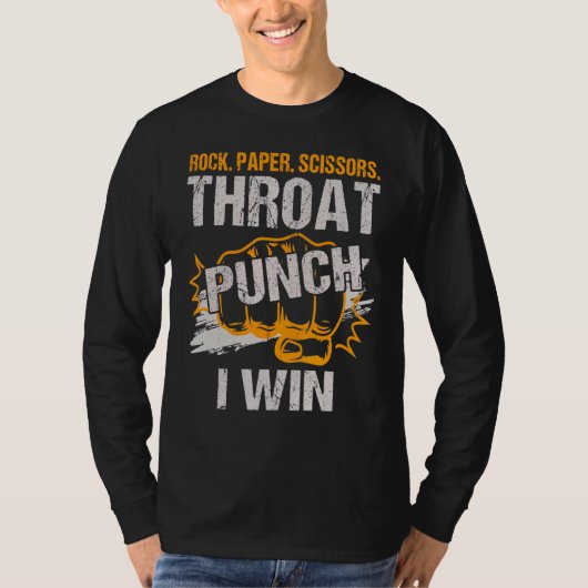 Rock Paper Scissors Throat Punch I Win T-shirt (Voorkant)