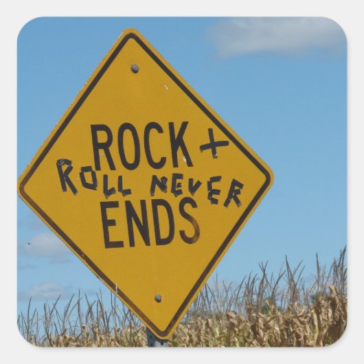 Rock + Roll Nooit eindigen, Fun Street Sign Graffi Vierkante Sticker (Voorkant)