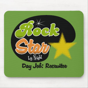 Rock Star by Night Day Job Recruiter Muismat