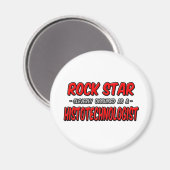 Rock Star .. histotechnoloog Magneet (Voorkant / Achterkant)