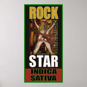 ROCK STAR INDICA SATIVA POSTER