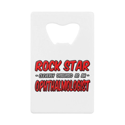 Rock Star...Ophtalmologiste (Devant)