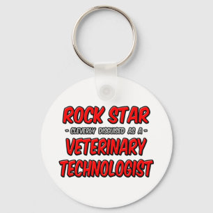 Rock Star ... Veterinary Technoloog Sleutelhanger
