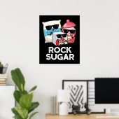 Rock Sugar Funny Food Pun Dark BG Poster (Thuiskantoor)