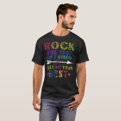 Rock The Test T-Shirt Funny School Professeur Ense (Devant entier)