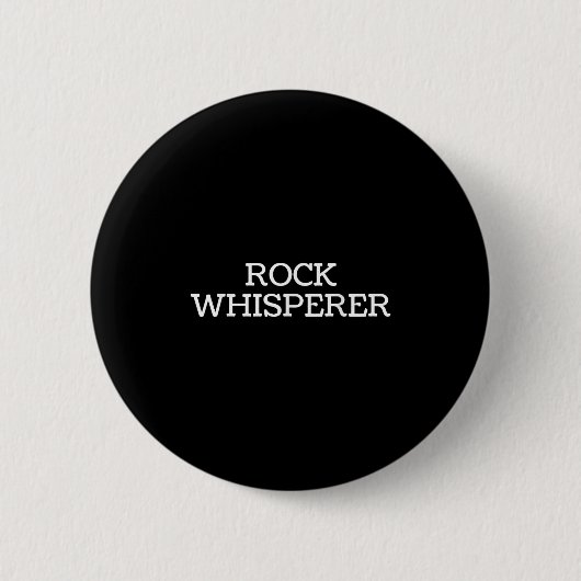 Rock Whisperer - Funny Geologist Stone Rock Collec Ronde Button 5,7 Cm (Voorkant)